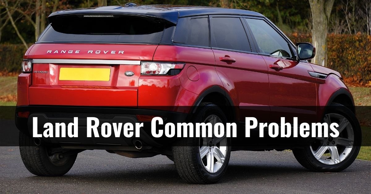 land rover common problems